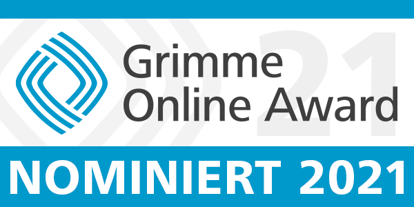 Dieses Projekt ist für den Grimme-Online-Award 2021 nominiert!